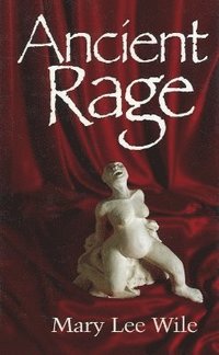 bokomslag Ancient Rage