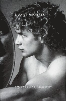 Duane Michals: Questions Without Answers, Inbunden