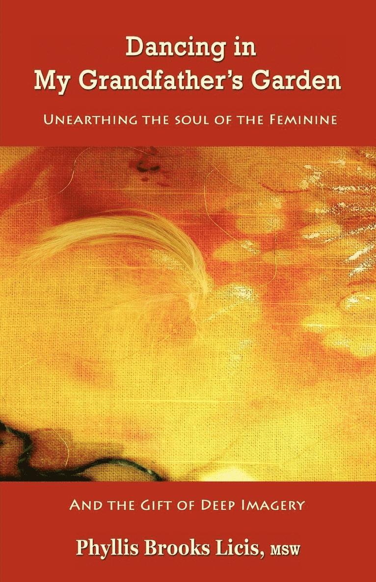 Dancing in My Grandfather's Garden