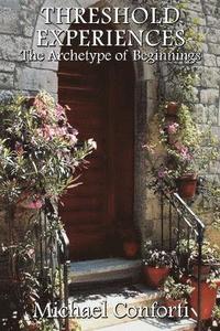 bokomslag Threshold Experiences