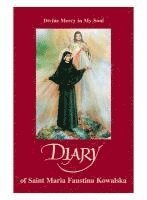 bokomslag Diary of Saint Maria Faustina Kowalska