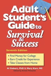 bokomslag The Adult Student's Guide to Survival & Success