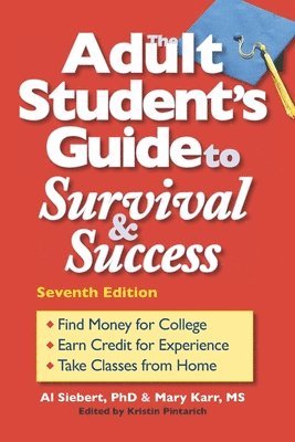 bokomslag The Adult Student's Guide to Survival & Success