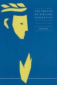 bokomslag The Poetics of Biblical Narrative