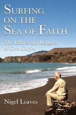 Surfing on the Sea of Faith 1