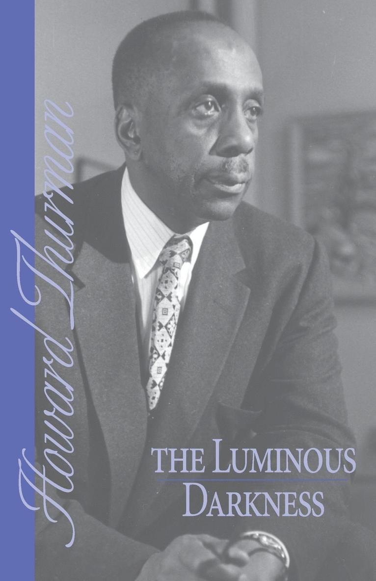 Howard Thurman - Luminous Darkness, Häftad