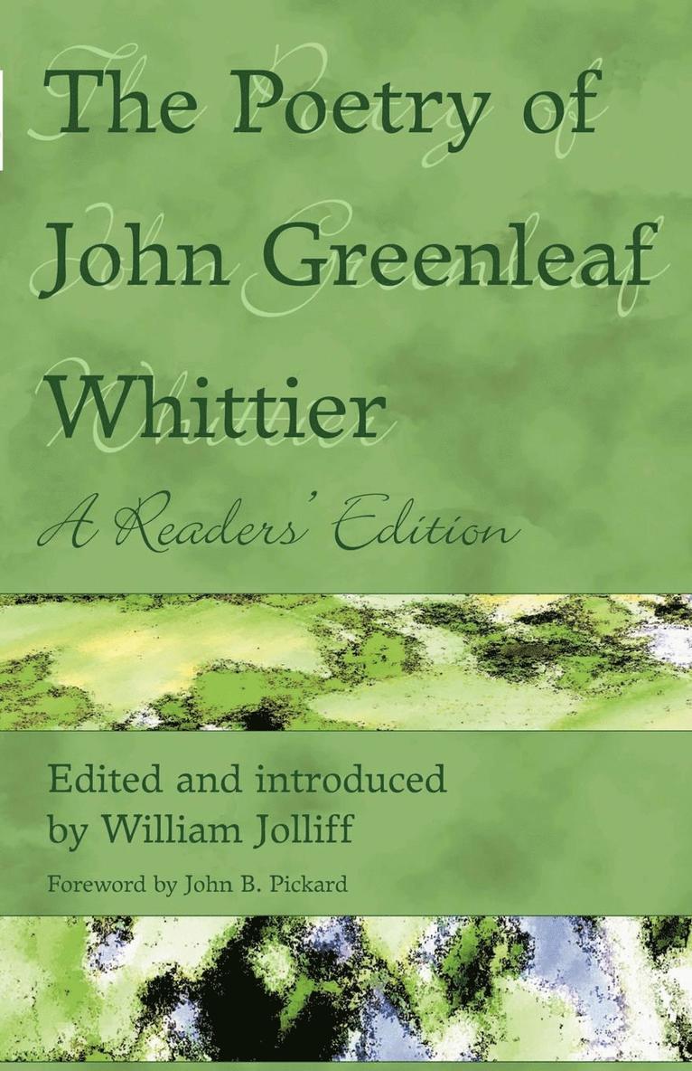 The Poetry of John Greenleaf Whittier 1