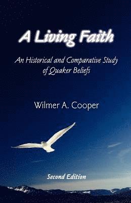 Wilmer A Cooper, Wilmer A. Cooper, A Cooper, Wilmer - Living Faith, Häftad