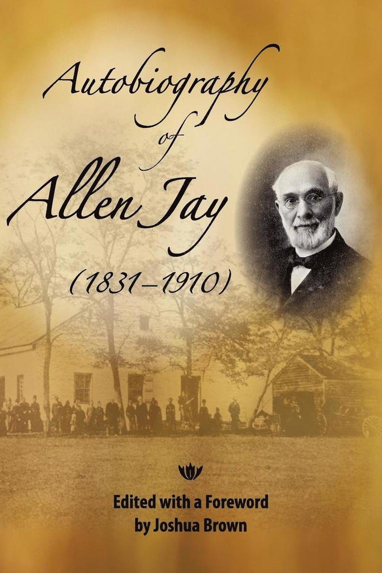 Autobiography of Allen Jay 1