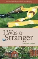 I Was a Stranger 1