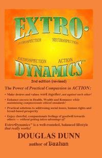 Extro-Dynamics: Introspection, Neutraspection, Extrospection, Action 1