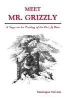 bokomslag Meet Mr. Grizzly