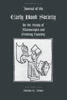 Martha W. Driver - Journal of the Early Book Society Vol 17: For the Study of Manuscripts and Printing History, Häftad