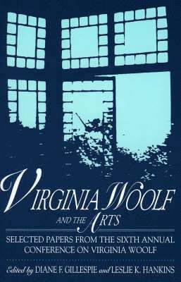 bokomslag Virginia Woolf and the Arts