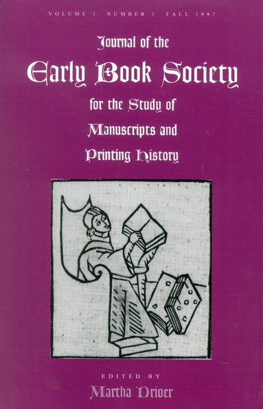 Martha W. Driver - Journal of the Early Book Society, Häftad