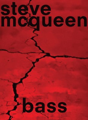 Steve McQueen: Bass 1