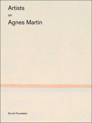 Martin, Agnes, Matilde Guidelli-Guidi, Svetlana Kitto, Karen Rasaby - Artists on Agnes Martin, Häftad