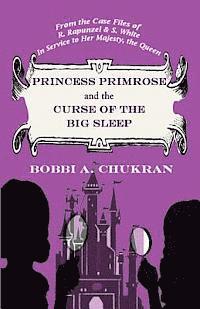 bokomslag Princess Primrose and the Curse of the Big Sleep