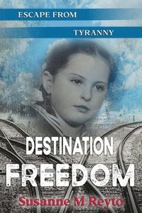 bokomslag Destination Freedom