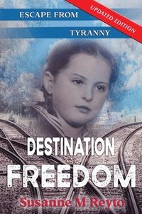 bokomslag Destination Freedom