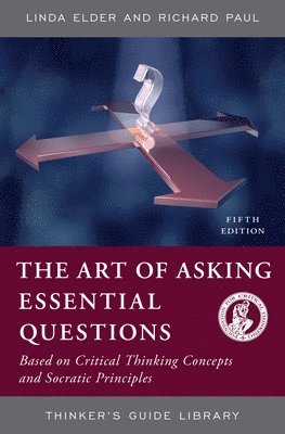 The Art of Asking Essential Questions 1