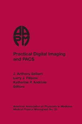bokomslag Practical Digital Imaging and PACS