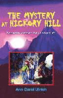 bokomslag The Mystery at Hickory Hill: Annette Vetter Adventure #1