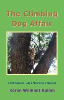 bokomslag The Climbing Dog Affair: A Pat Garrett, Leigh McCracken Mystery