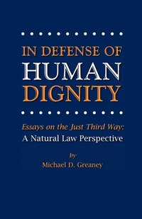 bokomslag In Defense of Human Dignity