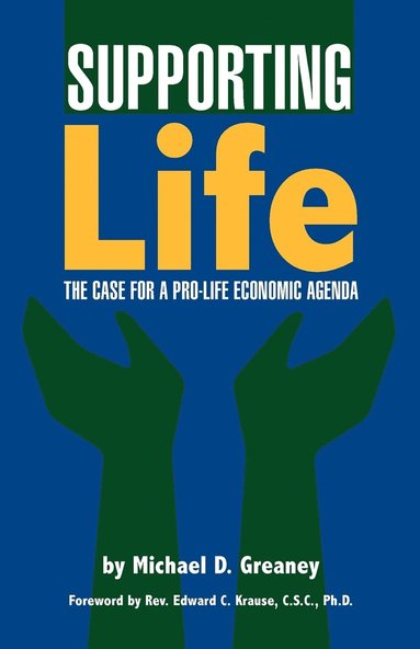 Michael D. Greaney - Supporting Life, Häftad
