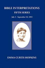 Bible Interpretations Fifth Series, Häftad