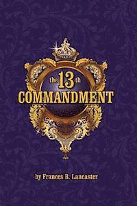 bokomslag The 13th Commandment