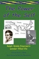 bokomslag The Power of the Self Ralph Waldo Emerson's Wonder-Filled Life