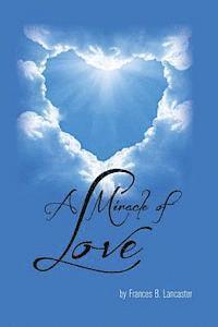 A Miracle of Love 1