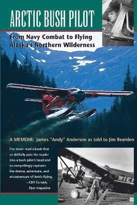 James Anderson, Jim Rearden - Arctic Bush Pilot, Häftad