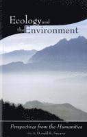 Donald K. Swearer - Ecology and the Environment, Häftad