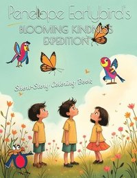 bokomslag Penelope Earlybird's Blooming Kindness Expedition