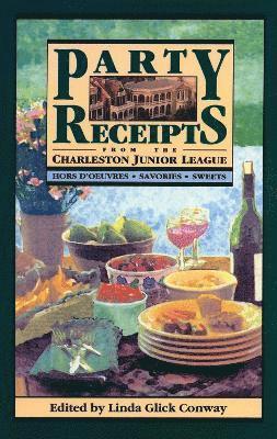 Linda Glick Conway, Linda Glick Conway - Party Receipts from the Charleston Junior League, Häftad