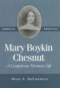 bokomslag Mary Boykin Chesnut