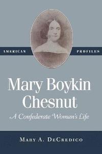 bokomslag Mary Boykin Chesnut