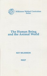 bokomslag The Human Being and the Animal World