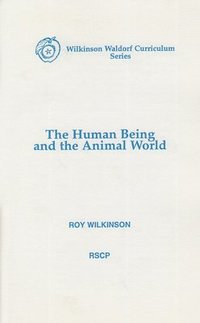 bokomslag The Human Being and the Animal World
