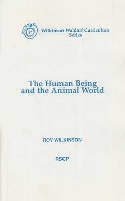 bokomslag The Human Being and the Animal World