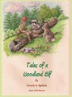 bokomslag Tales of a Woodland Elf