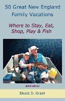 bokomslag 50 Great New England Family Fishing Vacations