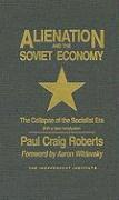 bokomslag Alienation and the Soviet Economy