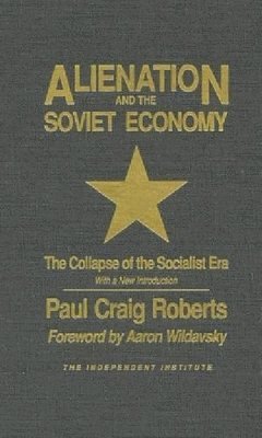 Alienation and the Soviet Economy
