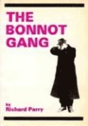 bokomslag Bonnot Gang
