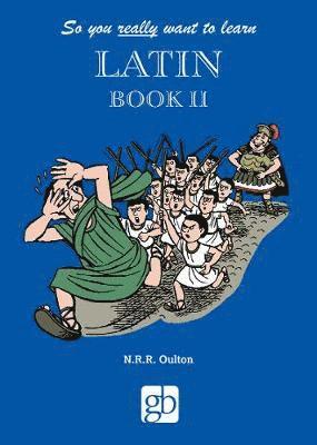 bokomslag So You Really Want to Learn Latin Book 2