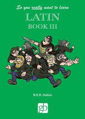 So You Really Want To Learn Latin Book 3, Inbunden